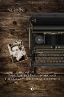 Paul Auster's Early Works and The Fallacy of Critical Reception